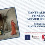 Dante 700: Itinéraires autour d’un poète | Entretien vidéo Gianfranco Brunelli et Fabio Gambaro