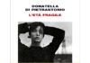 ‘L’Età fragile’, di Donatella Di Pietrantonio, Premio Strega 2024 – Recensione