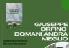 ‘Domani andrà meglio’, romanzo d’esordio di Giuseppe Orfino