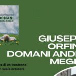 ‘Domani andrà meglio’, romanzo d’esordio di Giuseppe Orfino