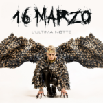 « 16 marzo – L’ultima notte » – Un racconto poetico di Achille Lauro