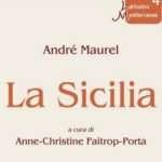 Invitation au voyage. La Sicile d’André Maurel.