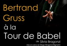 Spectacle théâtral: «Bertrand Gruss à la Tour de Babel»