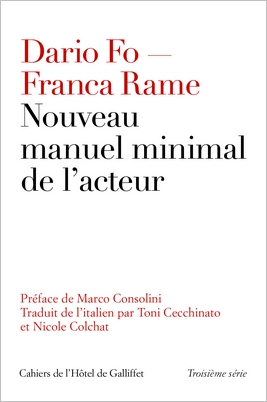couverture Nouveau manuel minimal de l'acteur Cahiers Hotel de Galliffet Dario Fo - Franca Rame