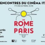 De Rome à Paris, décembre 2018, à L’Arlequin. Rencontres du cinéma italien. Cinéma italien. L'Arlequin