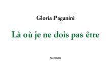 Là où je ne dois pas être, un roman de Gloria Paganini (KC Éditions, 2025)