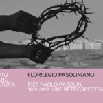 1922-2022. Florilège pasolinien. Le cinéma de Pasolini en une rétrospective à l’Entrepôt.