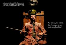 Il Principe (Le Prince) inspiré de Machiavel au Théâtre de L’Épée de Bois à la Cartoucherie