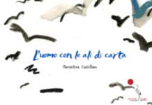 “L’uomo con le ali di carta”: romanzo di Mariaelena Castellano