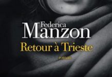 Esce il romanzo “Retour à Trieste” di Federica Manzon (Albin Michel, 2026)
