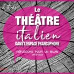 Dramaturgies italiennes en France. Journée d’études et lecture théâtrale 19 et 20 mars IIC Paris Altritaliani