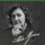 21 marzo Giornata mondiale della Poesia: omaggio ad Alda Merini e Tonino Guerra