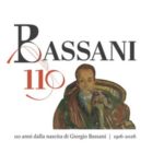 Giorgio Bassani 110 anni questo 4 marzo