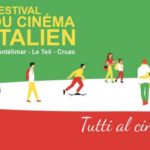Tutti al cinema! Programme du Festival du cinéma italien de Montélimar et région