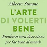 “L’arte di volerti bene” – Un saggio di Alberto Simone