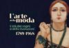 Mostra ‘L’Arte della moda, l’età dei sogni e delle evoluzioni 1789-1968′, a Forlì