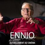 ENNIO (il maestro) de Giuseppe Tornatore en salles en France dès le 6 juillet