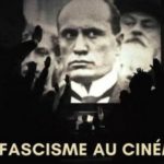 Cycle de projections: Le fascisme au Cinéma, à l’Entrepôt, janvier-avril 2023