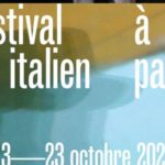Festival italien à Paris 2025. Le programme du 13 au 23 octobre.