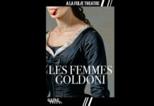 Dans ‘Les femmes Goldoni’: le retour du Molière italien à Paris
