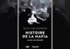 “Histoire de la mafia. Au-delà des préjugés”. Un livre de Jean-Luc Frétigné.