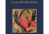 Il rogo della Repubblica, di Andrea Molesini. Tra storia e finzione un avvincente romanzo.