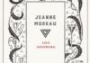 L’écrivaine italienne Lisa Ginzburg présente à Paris son livre sur Jeanne Moreau. Un portrait sensible.