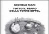 Tutto il ferro della torre Eiffel, di Michele Mari 1845491.jpg