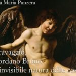 Caravaggio e Giordano Bruno: dalla natura delle cose all’invisibile realtà. AMf9fbc54627494d6ca586c60b370d6414_XL.jpg