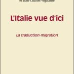 « L’Italie vue d’ici. La traduction-migration » – CIRCE. Italie2.jpg