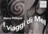 I viaggi di Mel, di Marco Philopat Mel_1.jpg
