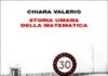 Chiara Valerio, Storia umana della matematica, Einaudi 2016. _978885842372gra.jpg