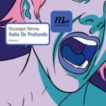 Italia De Profundis, di Giuseppe Genna _cid_BFAAC37B-DBFF-4852-B290-C73729456A5B_infostrada.jpg