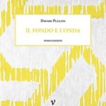 Poesia con Davide Puccini: “Il fondo e l’onda”. _cinzia51yti9s4tvl.jpg