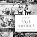 Verità e zone d’ombra sul Massacro di Aigues-Mortes. Intervista a Enzo Barnabà. aigues-mortes-320x500-2.jpg