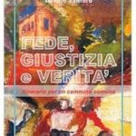 Fede, giustizia e verità – itinerario per un cammino comune di Donato Santoro ar0468350552.jpg