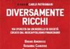 Avere o Essere? “Diversamente ricchi” e più felici. carlopatrignanidiversamente.jpg