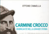 150 – Carmine Crocco, un brigante nella grande storia. cinnella_crocco.jpg