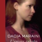 Donne vittime di violenza ne “L’amore rubato” di Dacia Maraini cinzia1706081_0.jpg