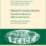 Le pacifisme à la veille de la Première Guerre mondiale avec Fulvio Senardi et Giovanni Capecchi. copertina_petitepacifismo_definitiva.jpg