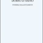 Giovanni Perrino: “Dorso d’asino – Possibili rallentamenti”. Nota critica di Ida Rampolla del Tindaro. dinotelechargement-2.jpg