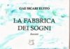 Scrivere per resistere: “La fabbrica dei sogni” di Gae Sicari Ruffo gaecopertina_la_fabbrica_dei_sogni.jpg