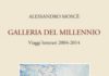 Viaggi nel decennio dei letterati, di Alessandro Moscè. galleria_del_millennio.jpg