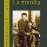 La rivolta, di Dino Raccanelli gio6462871_407386.jpg