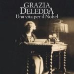 Grazia Deledda, una vita per il Nobel, di Maria Elvira Ciusa grazia_deledda.jpg
