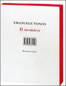Il Nemico – un romanzo eretico di Emanuele Tonon