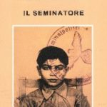 Mario Cavatore: Le Geste du semeur il_seminatore_copertina.jpg