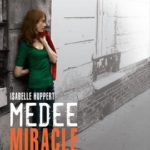 In Francia, Médée Miracle, il nuovo atteso film di Tonino De Bernardi con Isabelle Huppert medee-miracle-21144-129827071.jpg