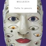 Tutte le poesie di Dario Bellezza: l’atmosfera funesta del poeta. moscecover.jpg