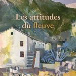 Rencontre à La Libreria. ‘Les attitudes du fleuve’ de Muriel Peretti.